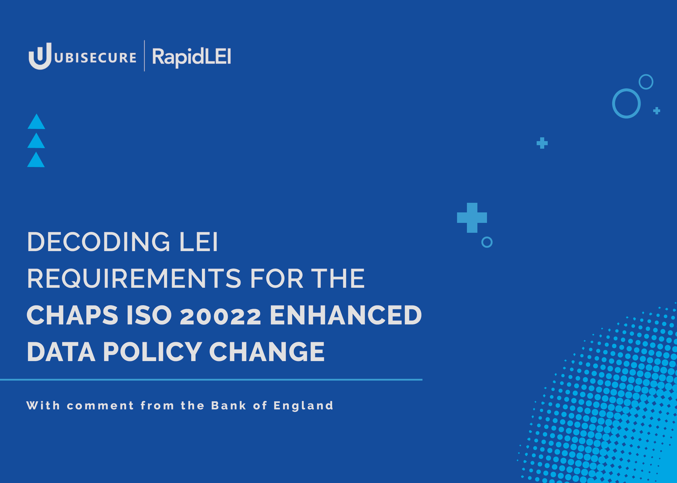 Decoding LEI for CHAPS ISO 20022