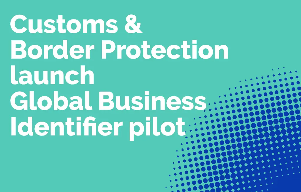 Customs & Border Protection LEI