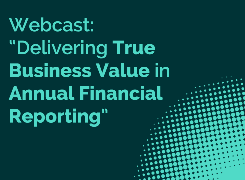 Delivering True Business Value in Annual Financial Reporting