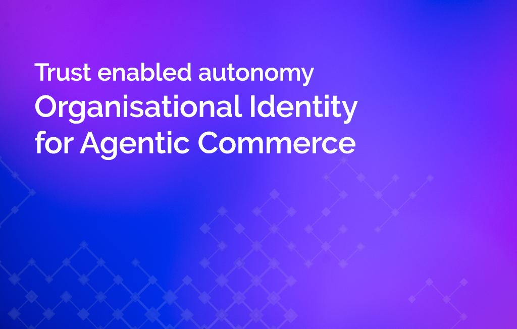 Organisational Identity for Agentic Commerce