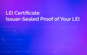 LEI Certificate: Issuer-Sealed Proof of an LEI
